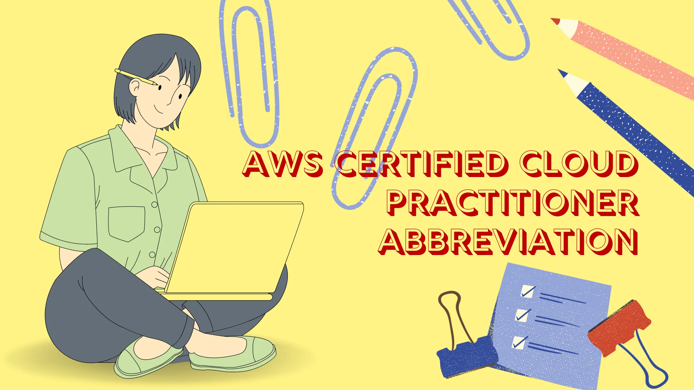 AWS Certified Cloud Practitioner Abbreviation