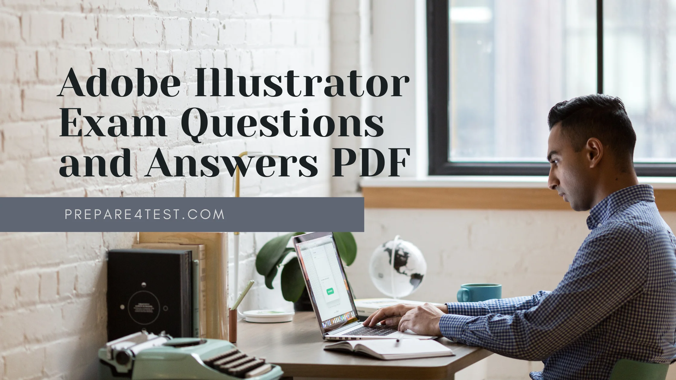 Adobe Illustrator Exam Questions and Answers PDF success