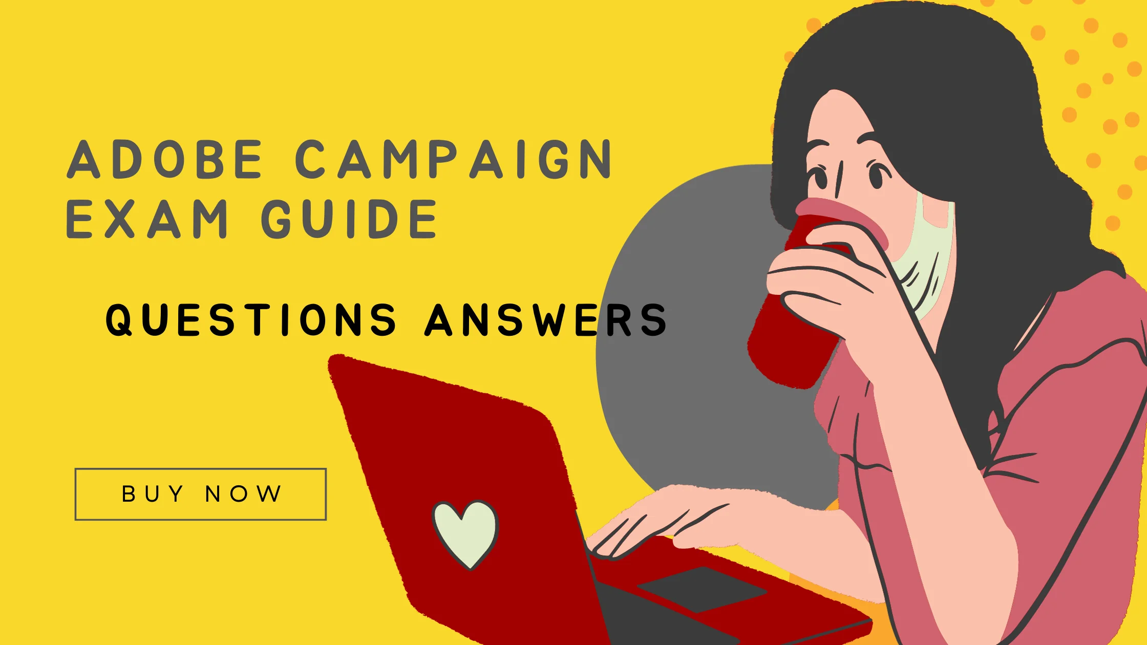 Adobe Campaign exam guide promotion