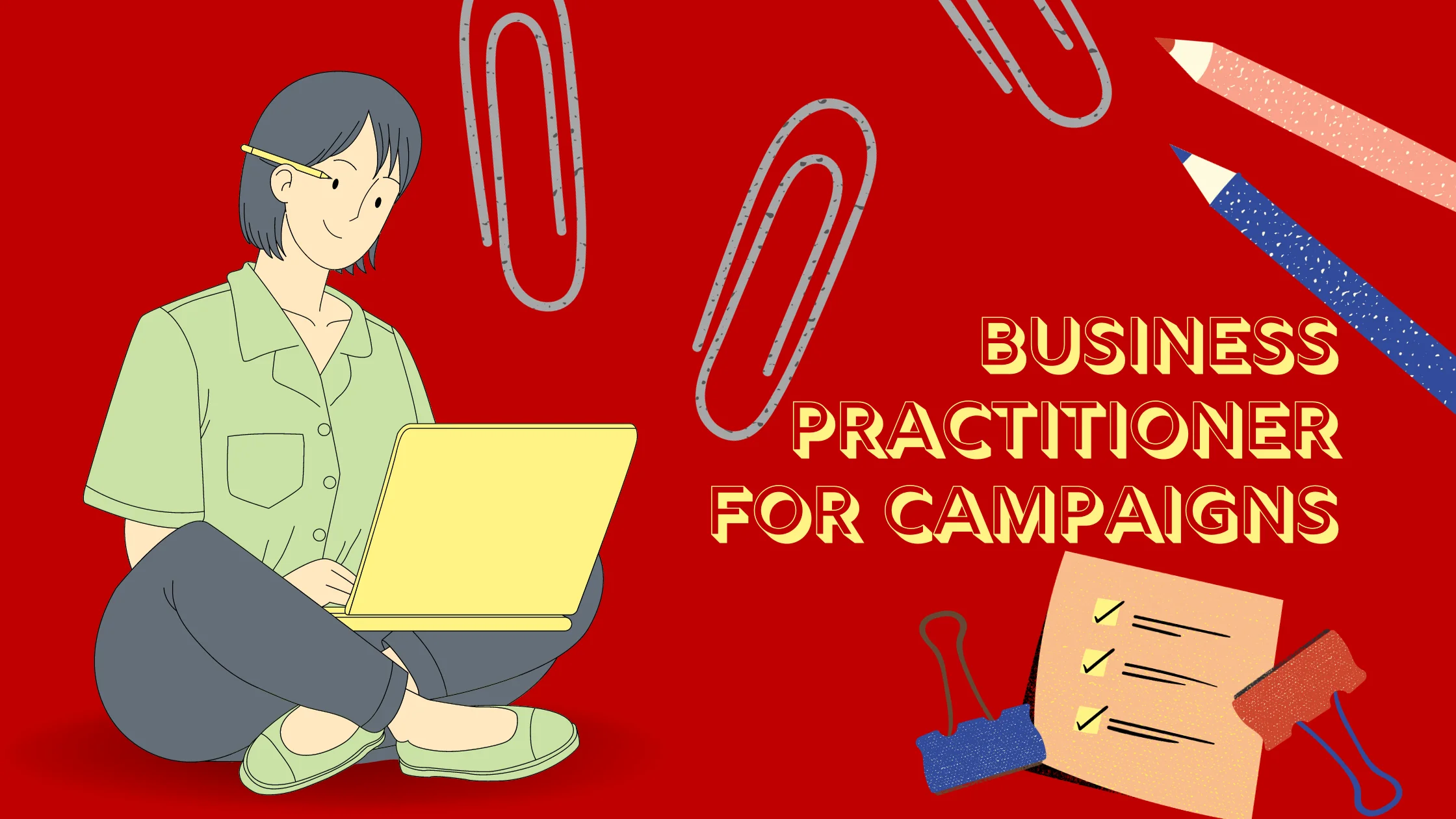 Business Practitioner for Campaigns success